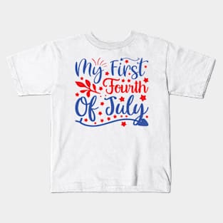 My First Fourth Of July Kids T-Shirt